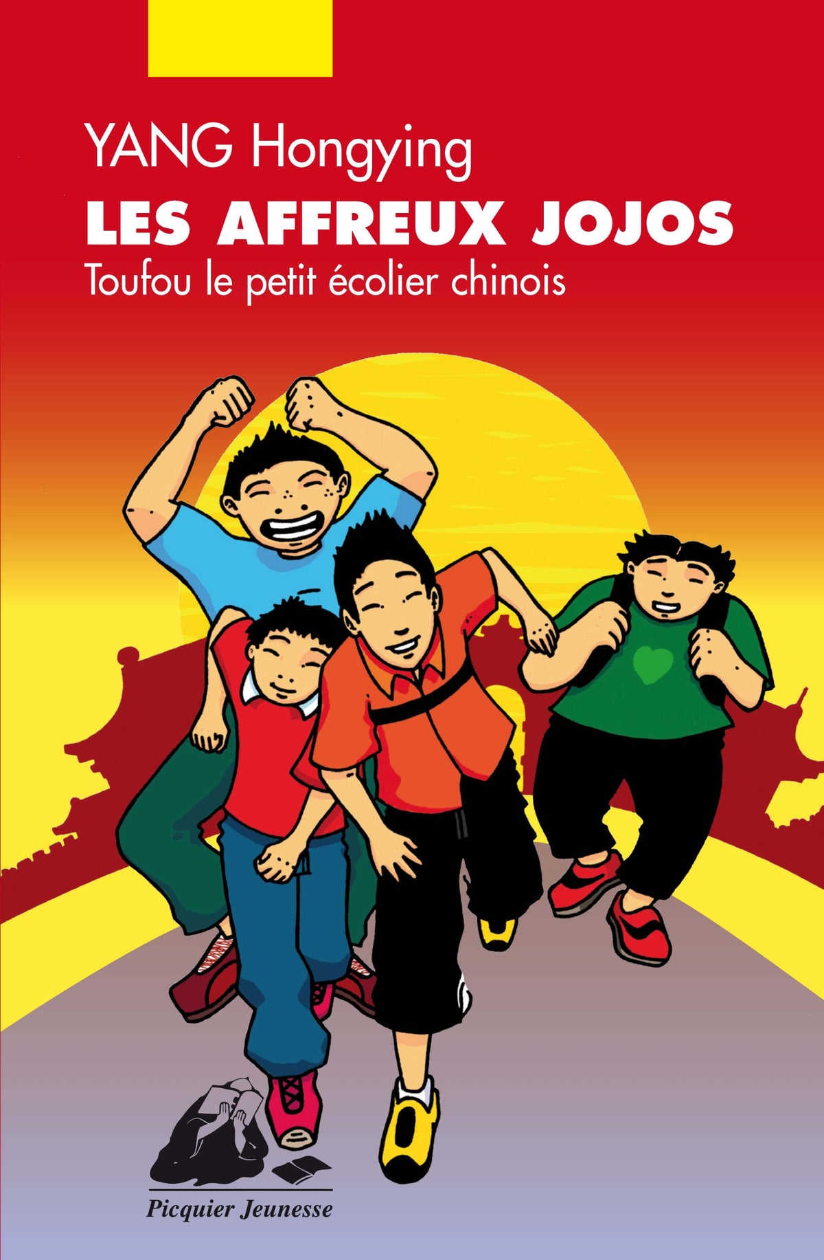 TOUFOU LE PETIT ECOLIER CHINOIS - LES AFFREUX JOJO