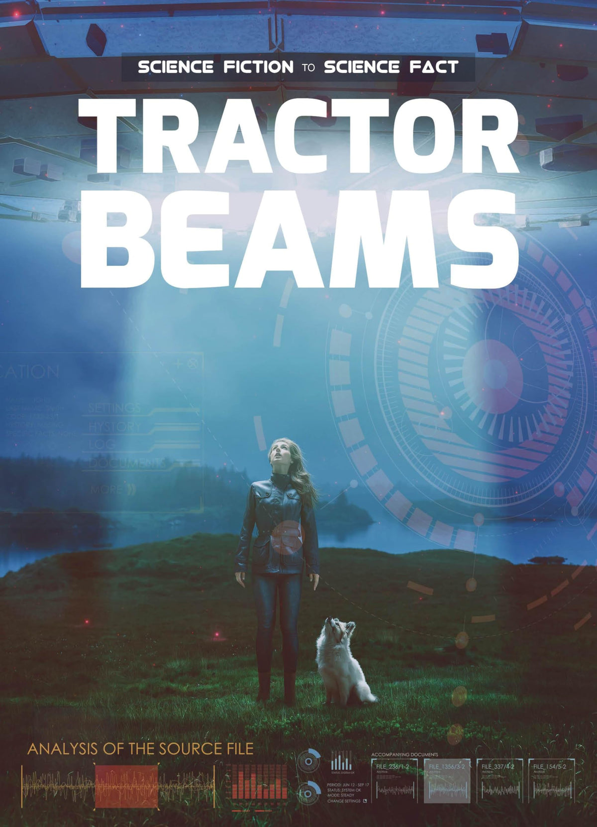 Tractor Beams (Science Fiction to Science Fact)