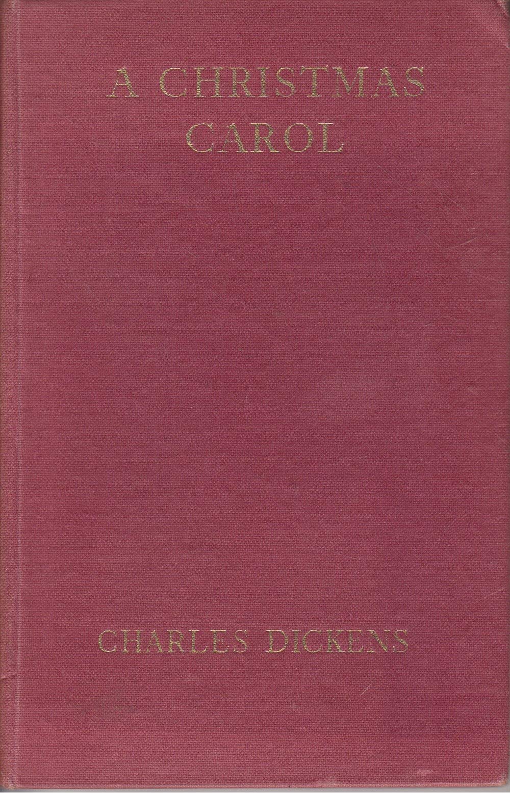 A Christmas Carol in prose: a ghost story of Christmas - with colour lithographs after John Leech