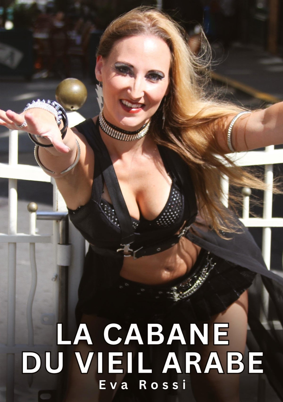 La Cabane du Vieil Arabe: Nouvelles Erotiques pour Adultes - Histoires de Sexe Explicites et Taboues (Interdites & Hard)