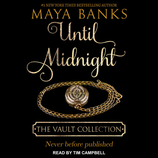 Until Midnight: The Vault Collection