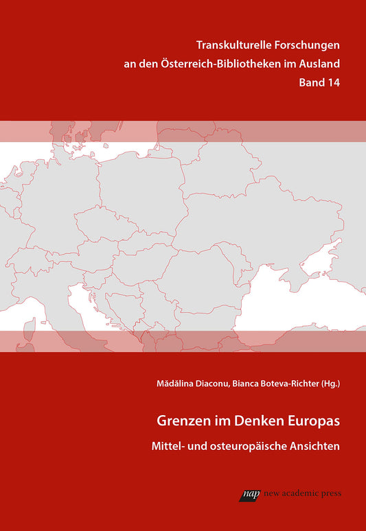 Grenzen im Denken Europas: Mittel- und osteuropäische Ansichten