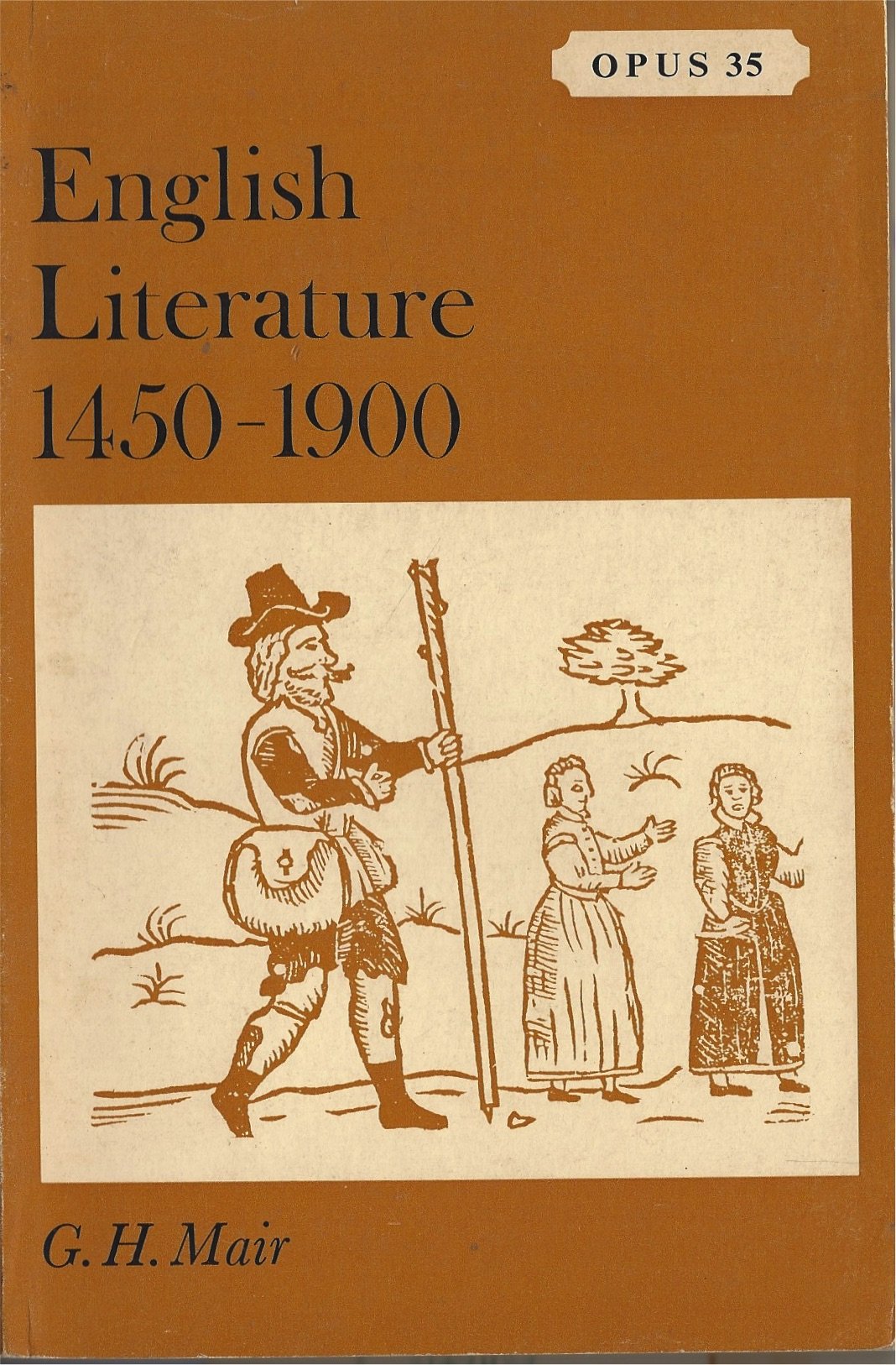 English literature, 1450-1900 (Oxford paperbacks university series)