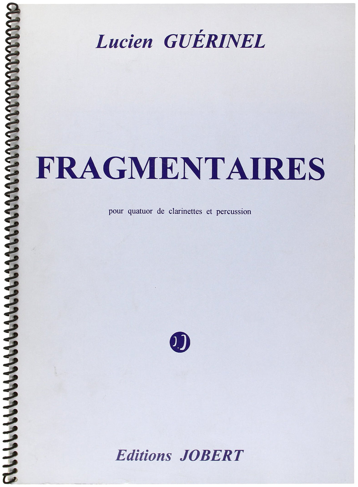 Guerinel: Fragmentaires