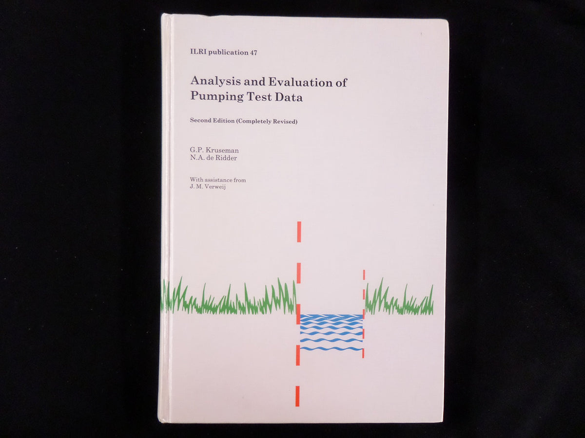 Analysis and Evaluation of Pumping Test Data, 2nd Revised Edition