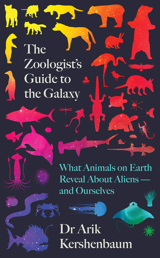 Zoologists Guide to Galaxy