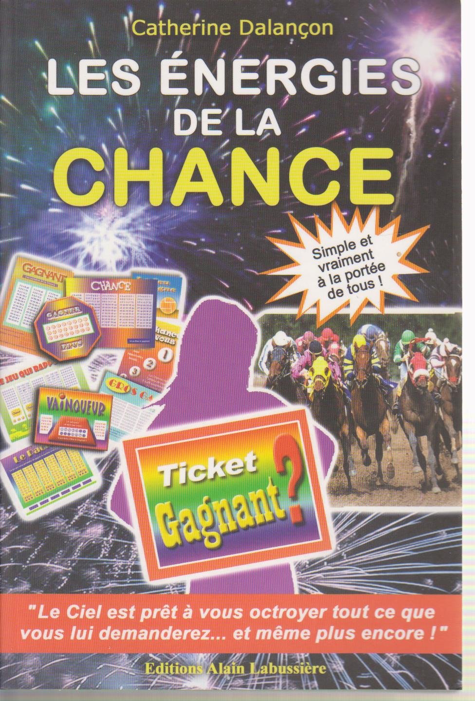 LES ENERGIES DE LA CHANCE
