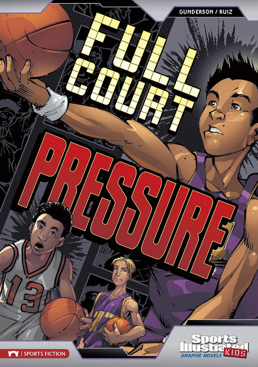 Full Court Pressure (Sports Illustrated Kids: Sports Illustrated Kids Graphic Novels)