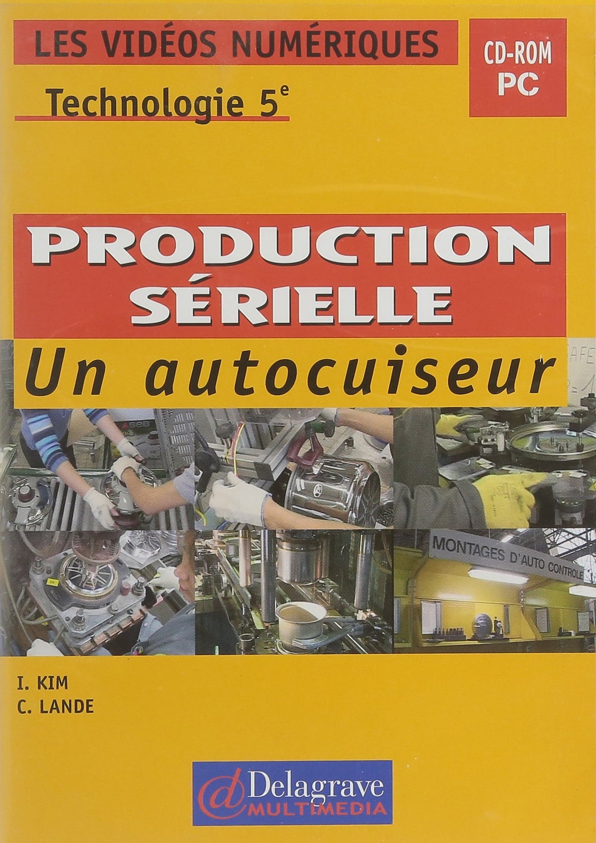 Production Serielle l'Autocuiseur Cdrom (French Edition)