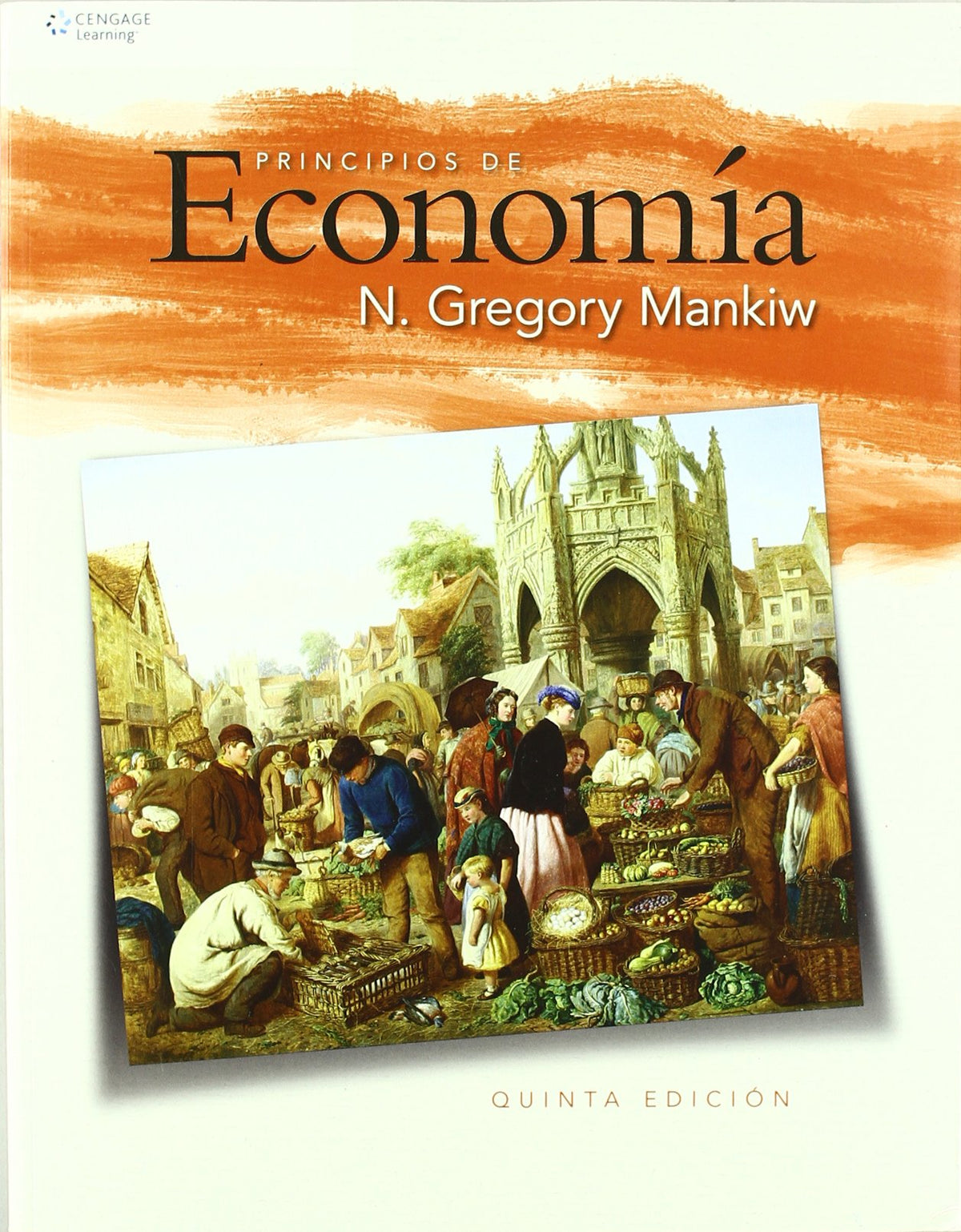 Principios de Economia/ Principles of Economics (Spanish Edition)