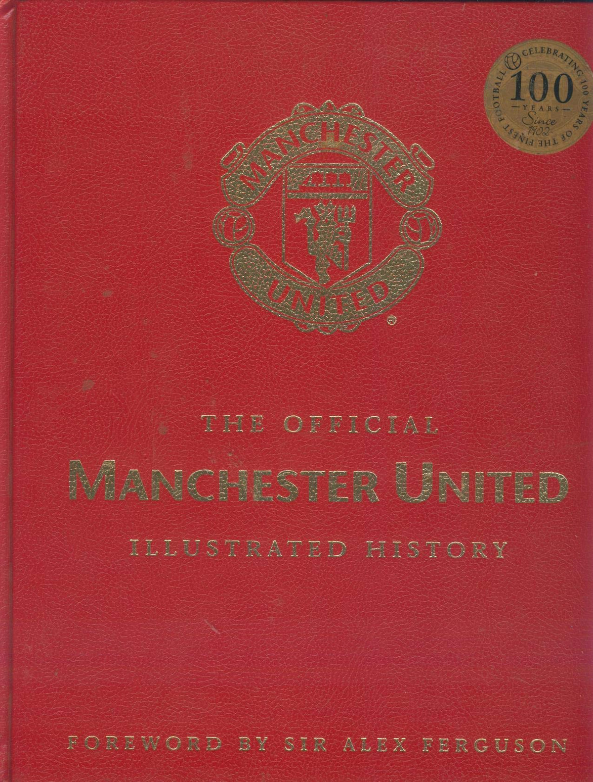 The Official Manchester United Illustrated History