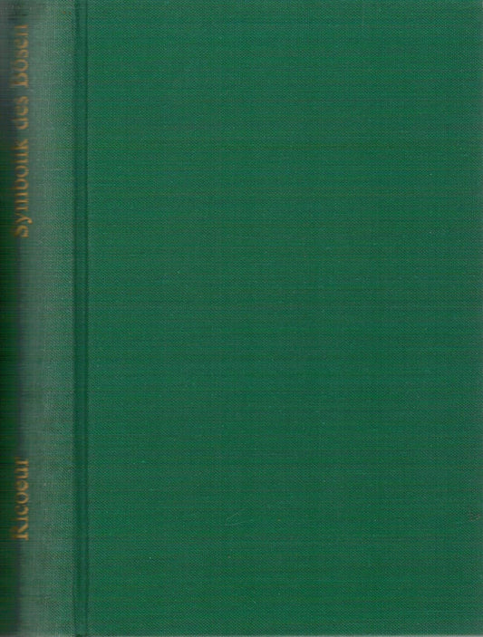 Symbolik des Bösen. Phänomenologie der Schuld II.