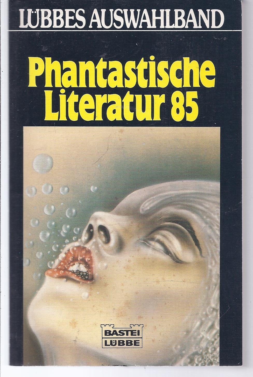 Lübbes Auswahlband Phantastische Literatur 85.