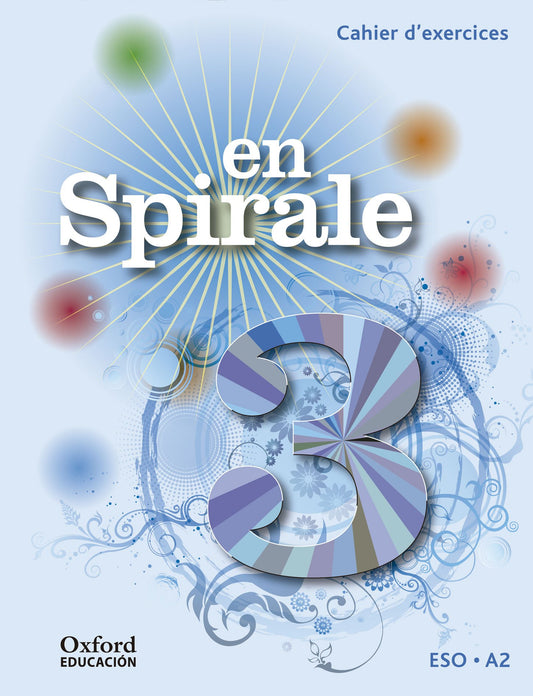 En Spirale 3. Cahier d'exercices + Grammaire