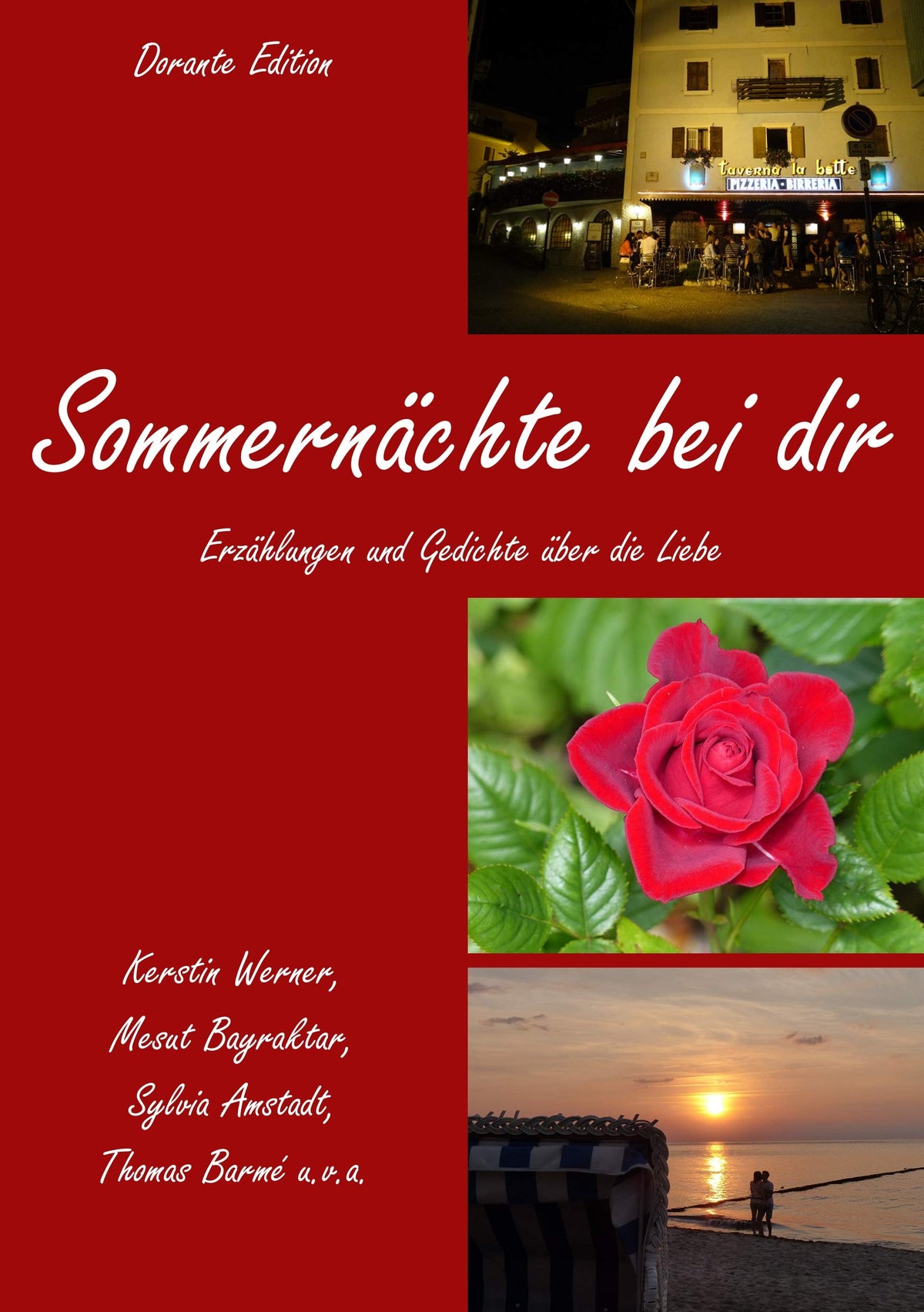 Sommernächte bei dir: Erzählungen und Gedichte über die Liebe (German Edition)