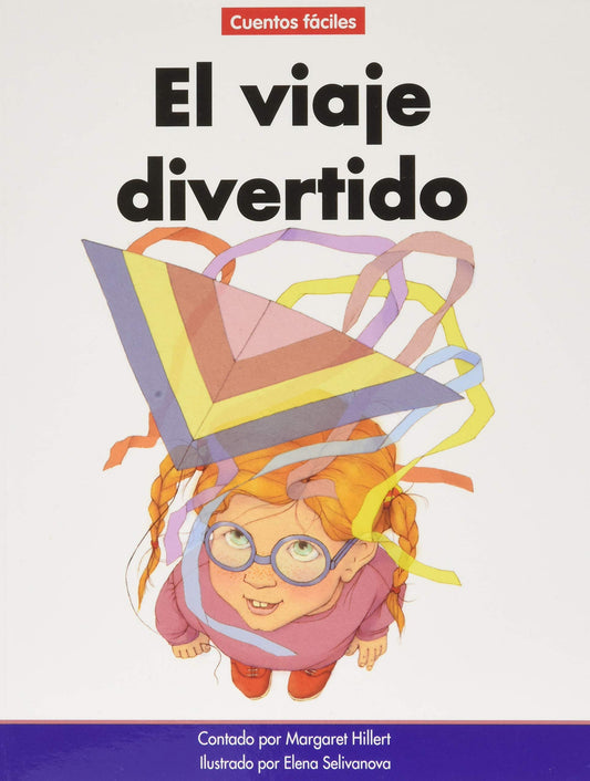El viaje divertido / The Funy Ride (Beginning-to-Read: Cuentos Faciles/ Spanish Easy Stories) (Spanish Edition)