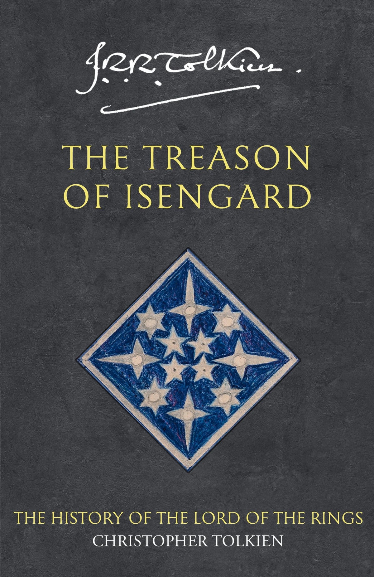 The Treason of Isengard The History of the Lord of the Rings Part 2
