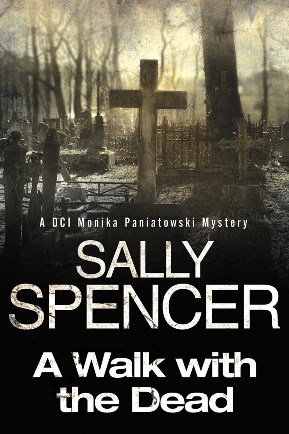 A Walk with the Dead (A DCI Monika Paniatowski Mystery, 5)