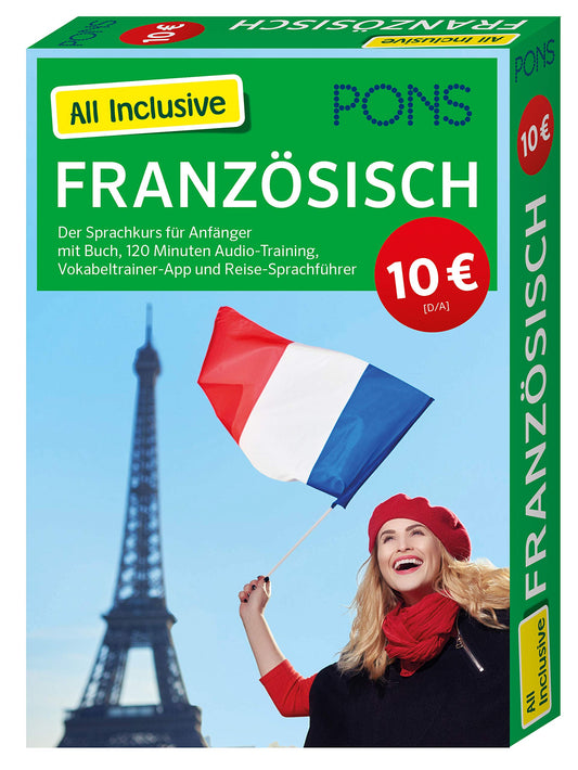 PONS All Inclusive Französisch. Sprachkurs für Anfänger: Der Sprachkurs für Anfänger mit Buch, 120 Minuten Audio-Trainin