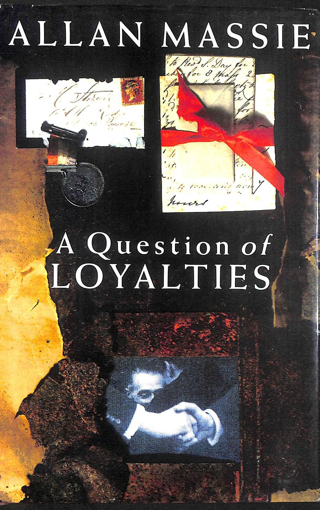 Question Of Loyalties