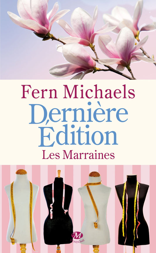 Les Marraines, T3 : Dernière édition (Les Marraines (3))