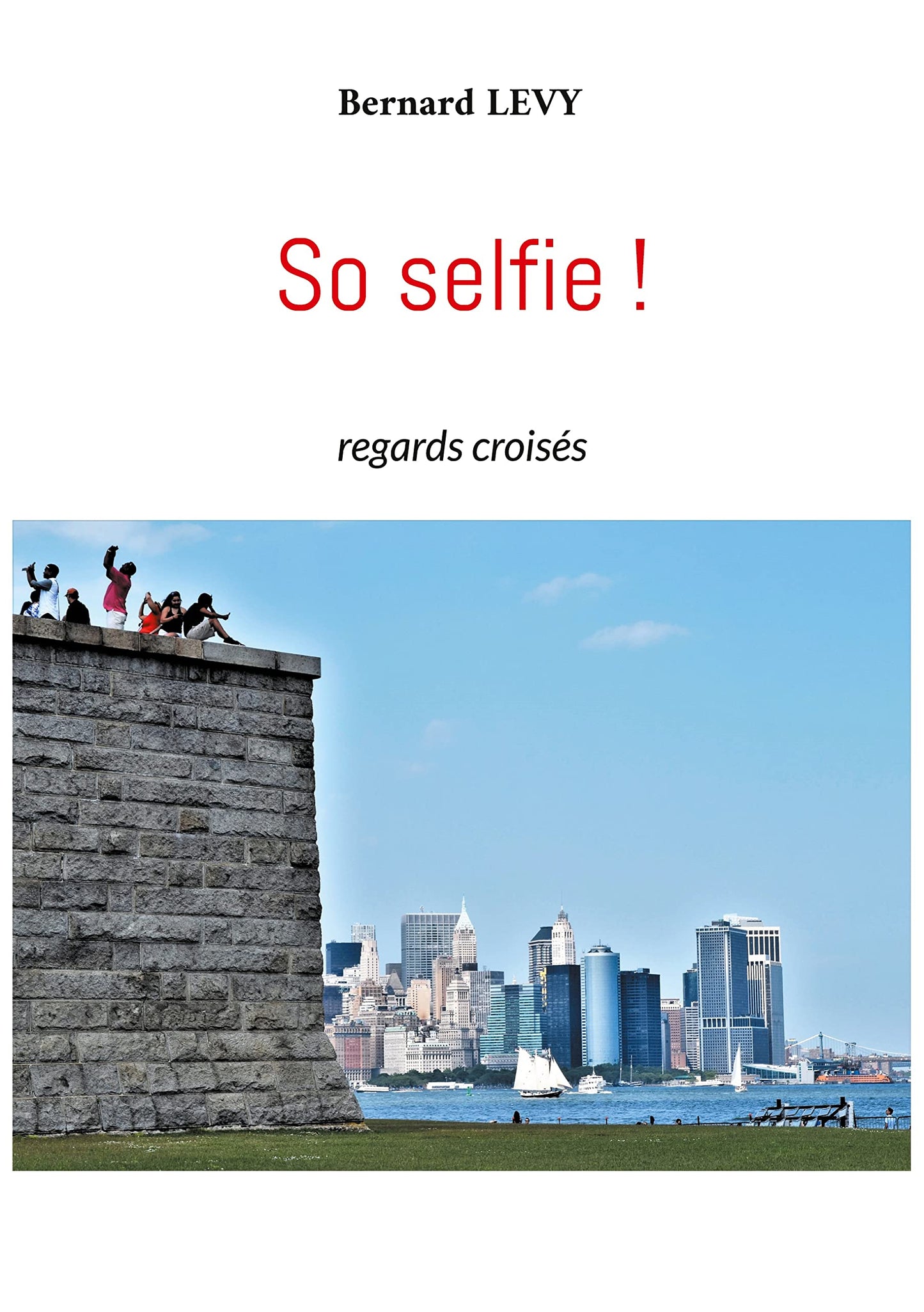 So selfie !: regards croisés