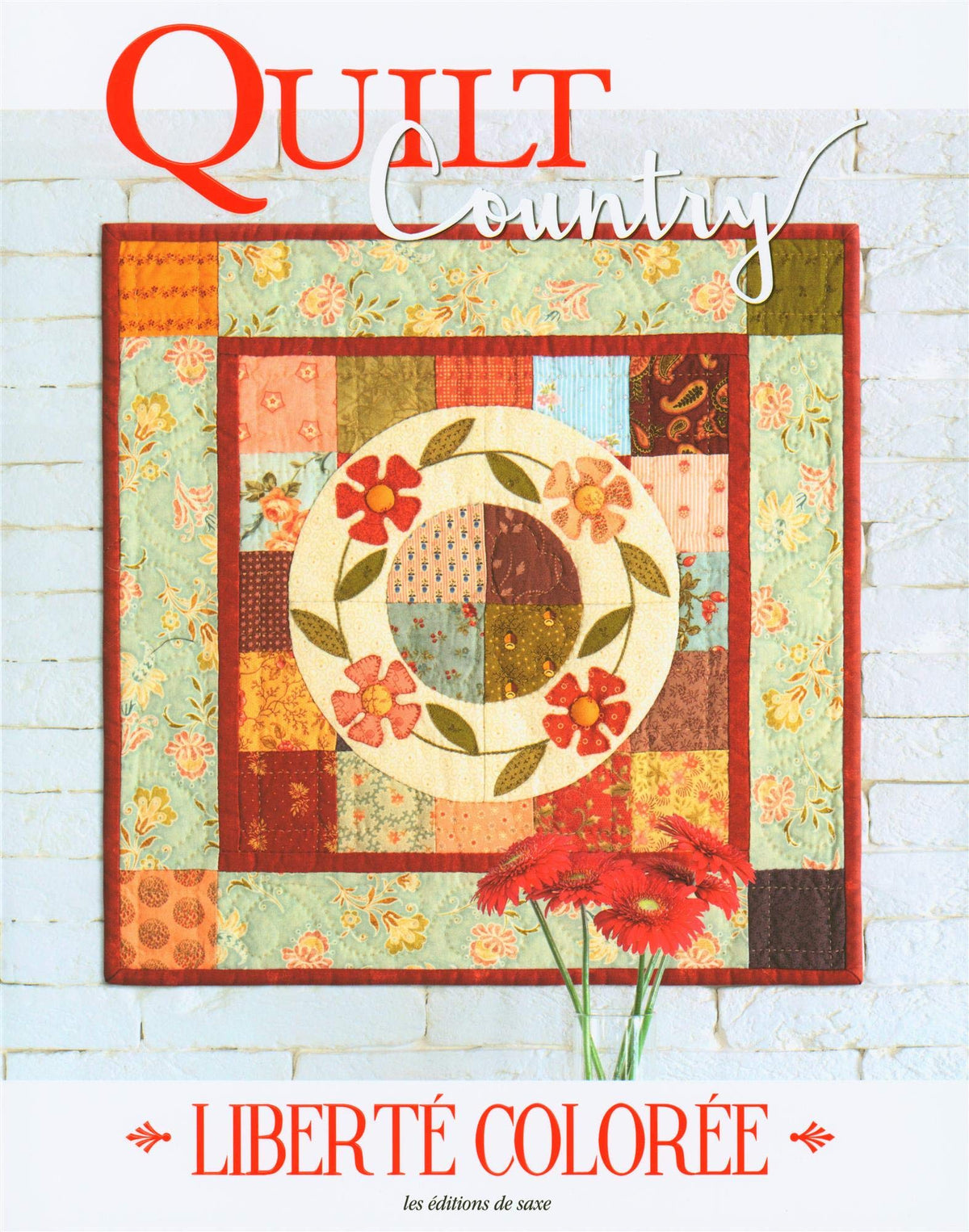 Quilt Country: Liberté colorée