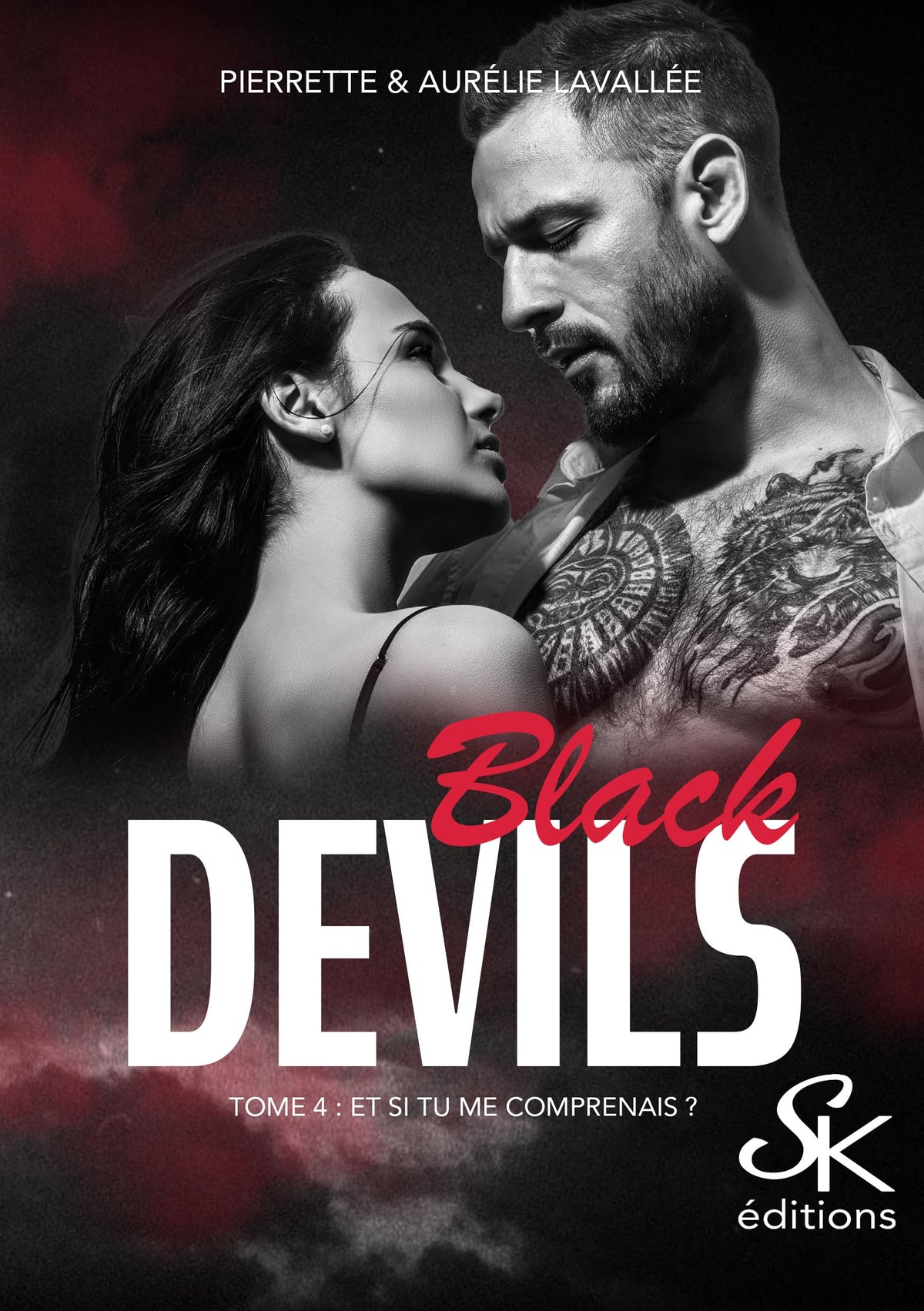 Black Devils 4: Et si tu me comprenais ?