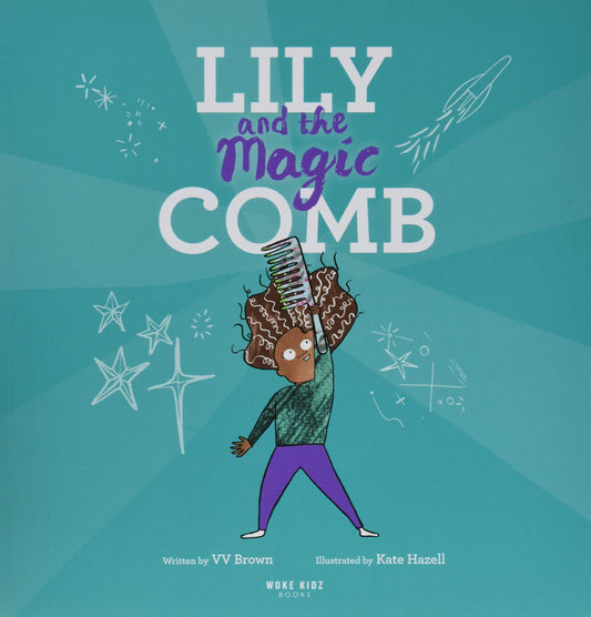 Lily and the Magic Comb