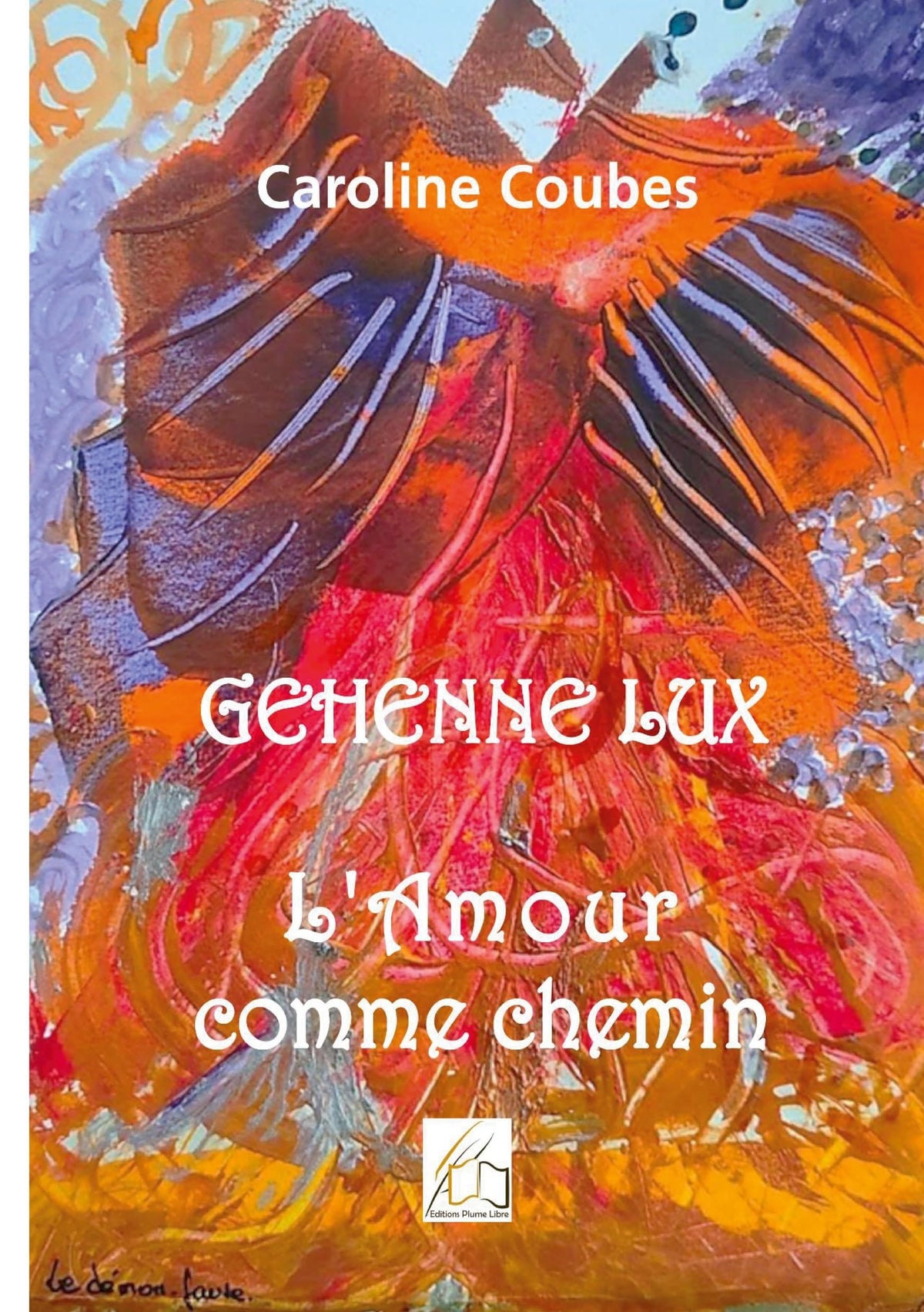 Gehenne Lux: L'amour comme chemin