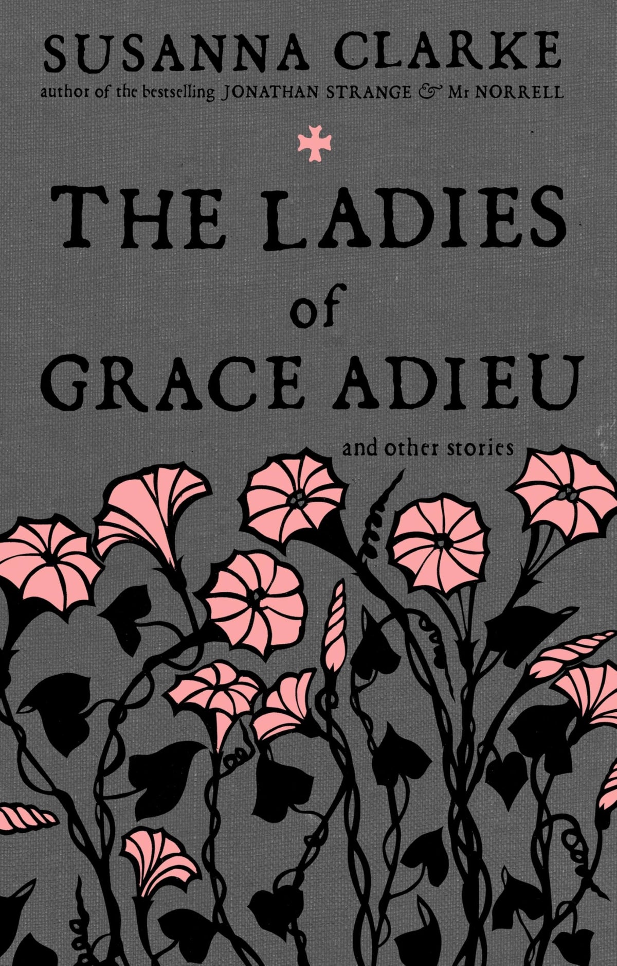 The Ladies of Grace Adieu and Other Stories
