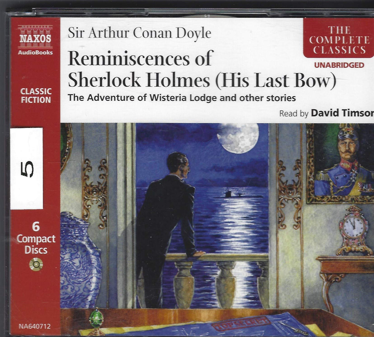 Reminiscences of Sherlock Holmes (His Last Bow)