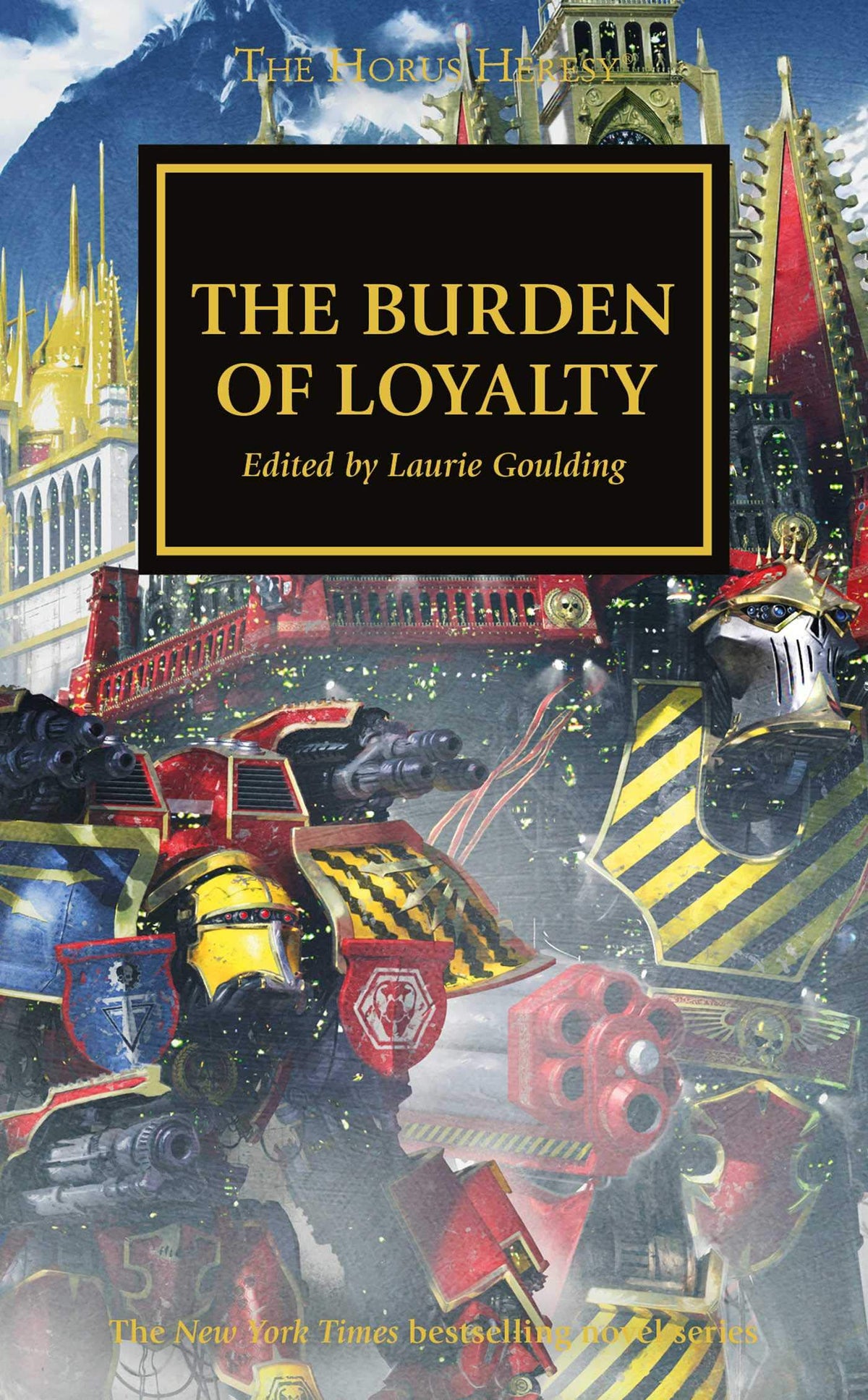 The Burden of Loyalty (The Horus Heresy)