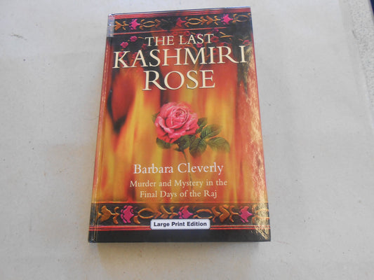 The Last Kashmiri Rose (Joe Sandilands Murder Mysteries)
