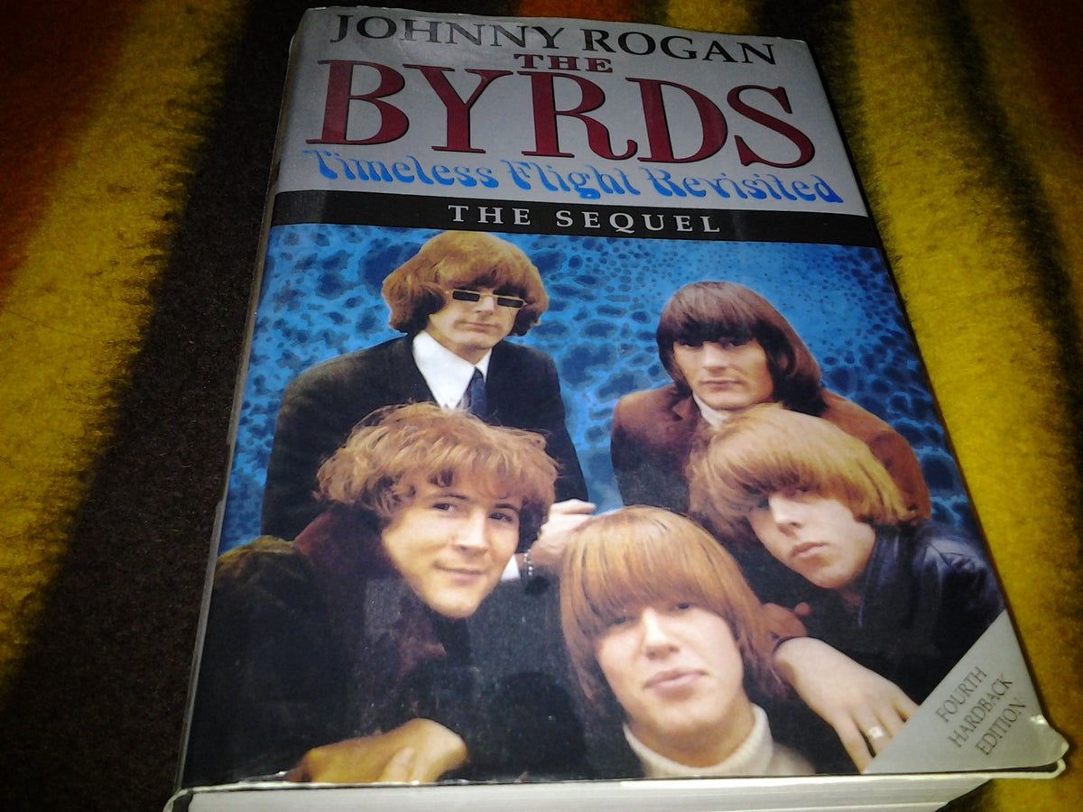 The Byrds: Timeless Flight Revisited: the Sequel