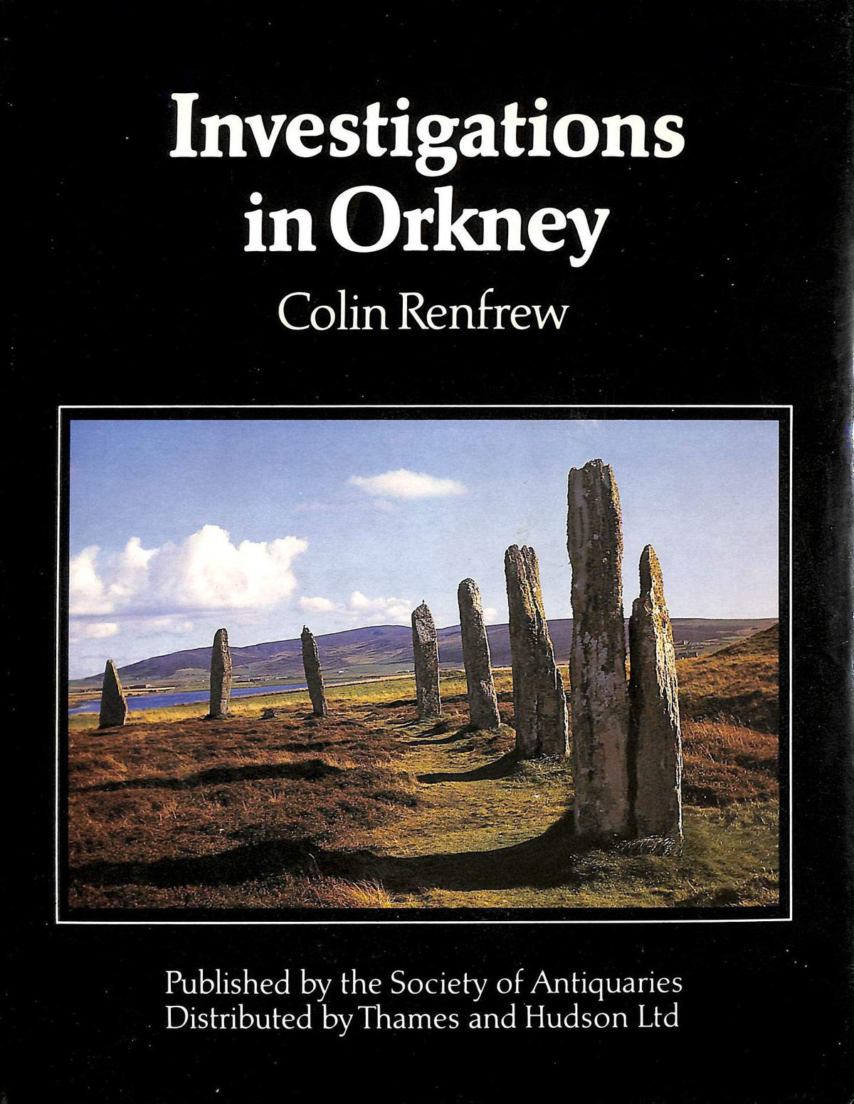 Investigations in Orkney (Reports of the Research Committee of the Society of Antiquaries of London ; no. 38)