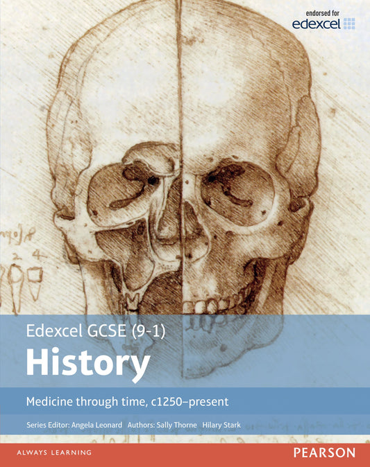 Edexcel GCSE (9-1) History Medicine through time, c1250-present Student Book (EDEXCEL GCSE HISTORY (9-1))