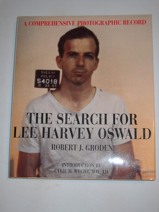 The Search for Lee Harvey Oswald