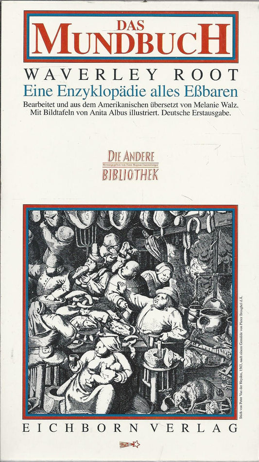 Das Mundbuch: Eine Enzyklopädie Alles Essbaren