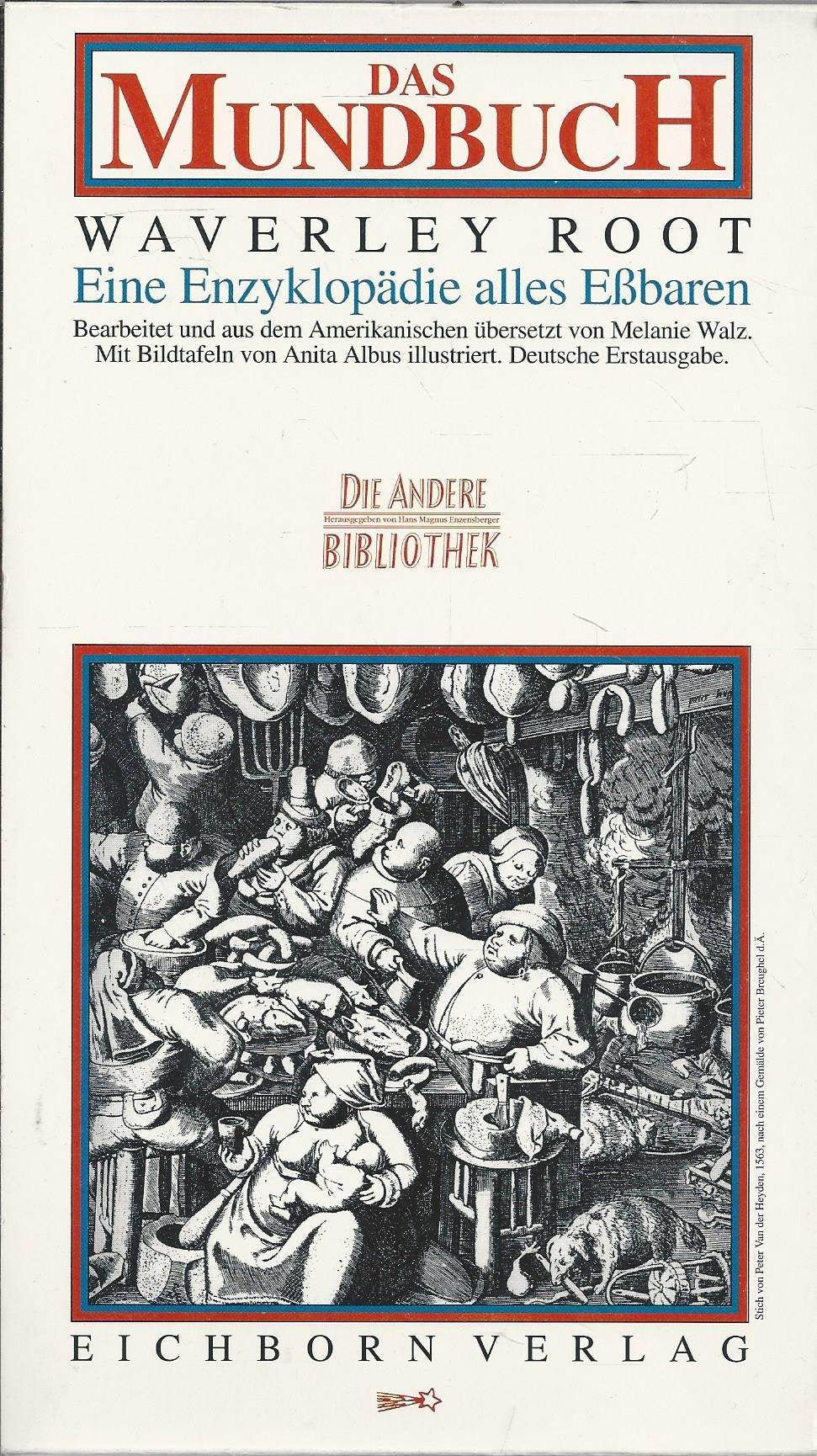 Das Mundbuch: Eine Enzyklopädie Alles Essbaren