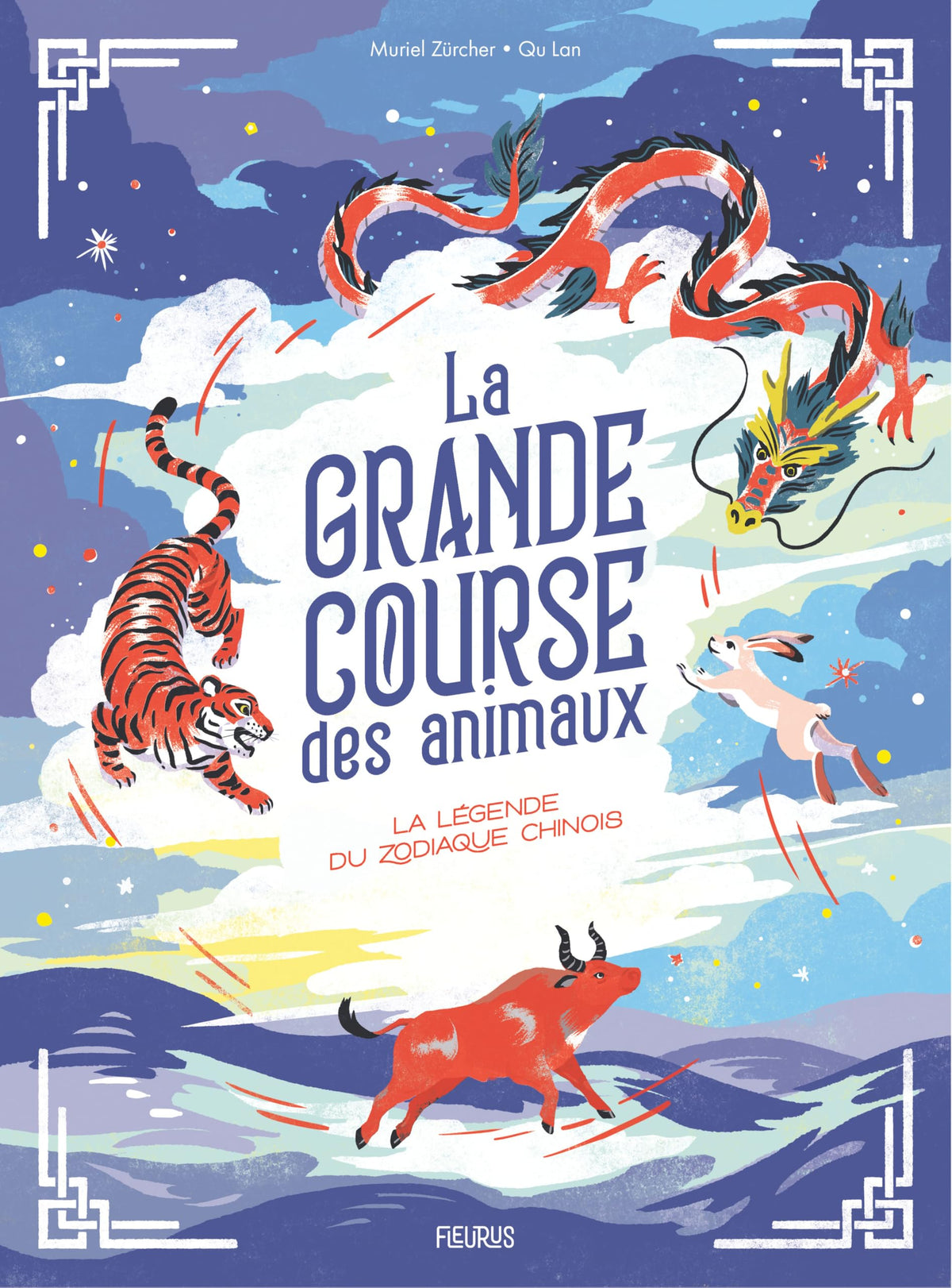 La Grande Course des Animaux: La légende du Zodiaque chinois