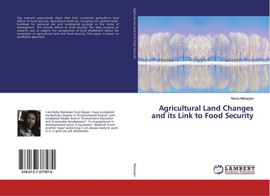 Agricultural Land Changes and its Link to Food Security