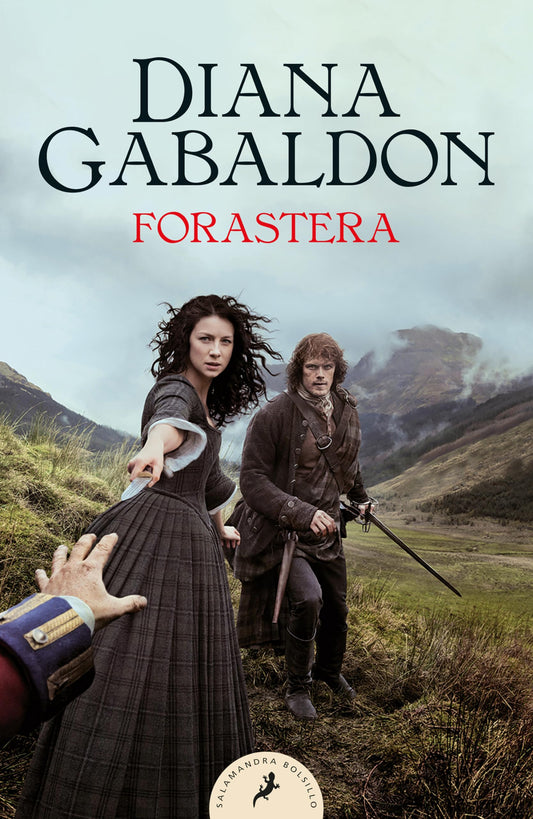 Forastera / Outlander (SERIE OUTLANDER) (Spanish Edition)