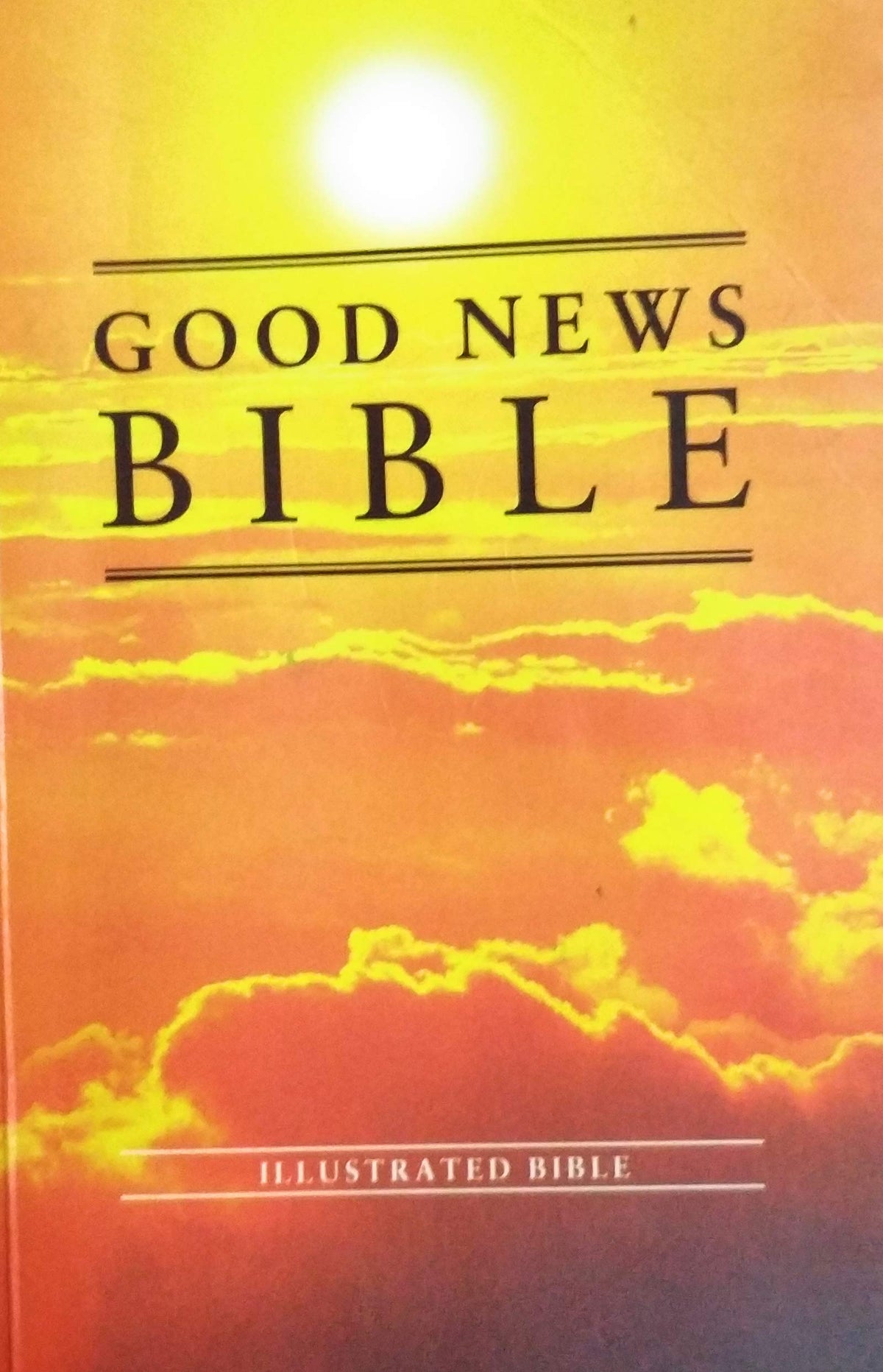 Good News Bible: Sunrise