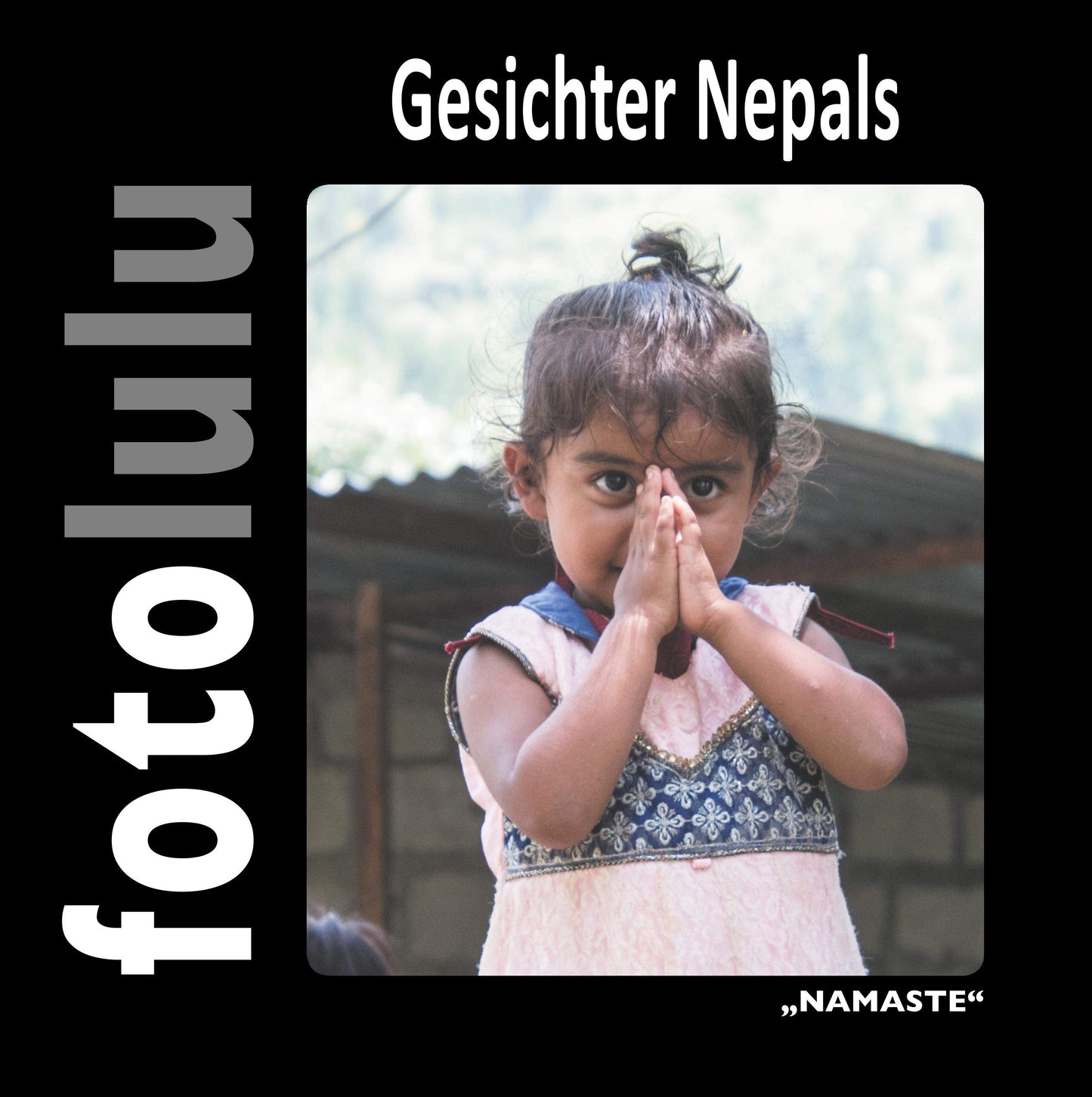 Gesichter Nepals: Namaste