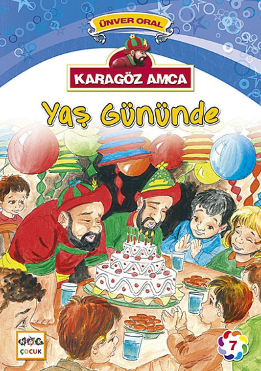 Karagoz Amca Yas Gununde
