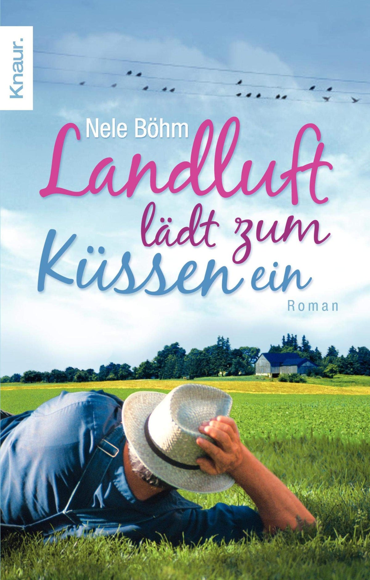 Landluft lädt zum Küssen ein