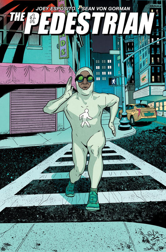 The Pedestrian, Volume 1 (PEDISTRIAN TP)