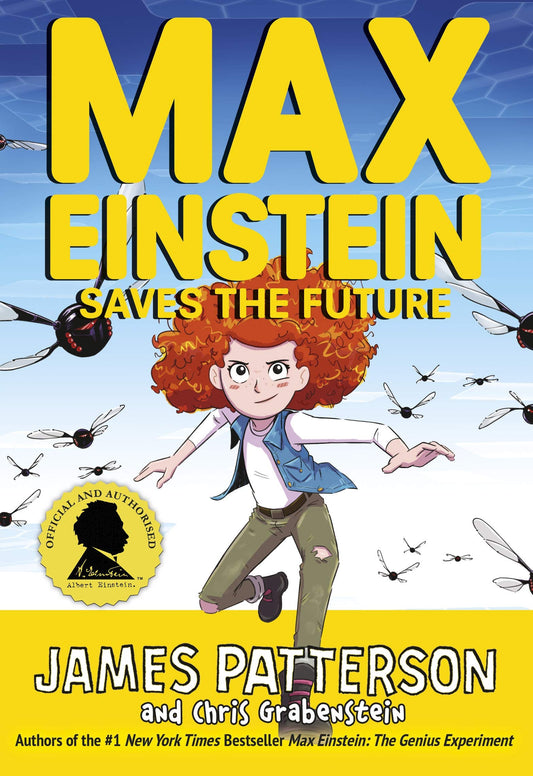 Max Einstein: Saves the Future (Max Einstein Series)