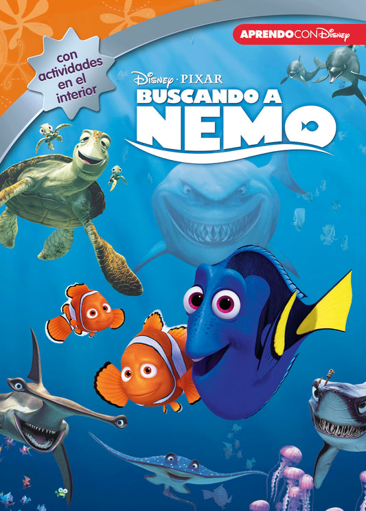 Buscando a Nemo (Disney-Pixar. La historia completa): Con actividades en el interior